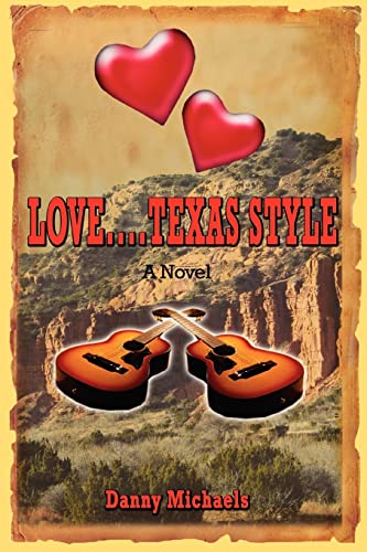 Love... . Texas Style [Paperback]