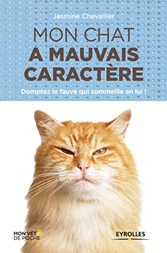 Mon Chat a Mauvais Caract&65533re [Paperback]