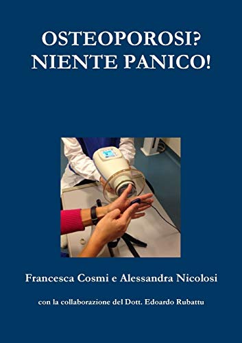 Osteoporosi Niente Panico [Paperback]