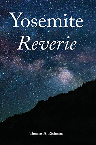 Yosemite Reverie [Paperback]