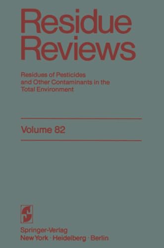 Residue Reviews: Residues of Pesticides and Other Contaminants in the Total Envi [Paperback]