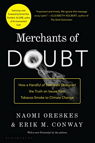 Merchants of Doubt: How a Handful of Scientis