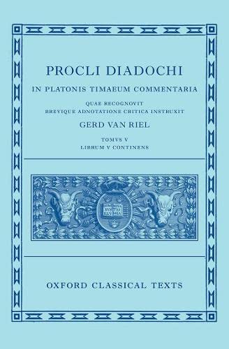 Proclus: Commentary on Timaeus, Book 5 (Procli Diadochi, In Platonis Timaeum Com [Hardcover]