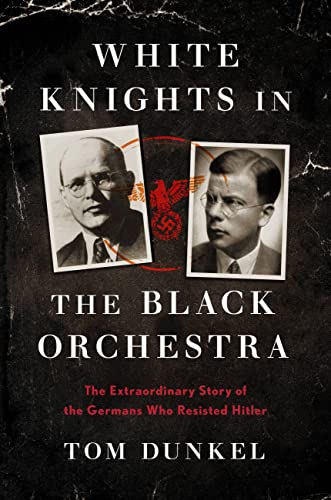 White Knights in the Black Orchestra: The Ext