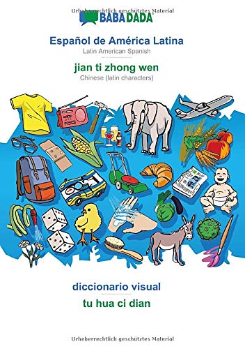 BABADADA, Espa&65533ol de Am&65533rica Latina - Jian Ti Zhong Wen, Diccionar [Paperback]