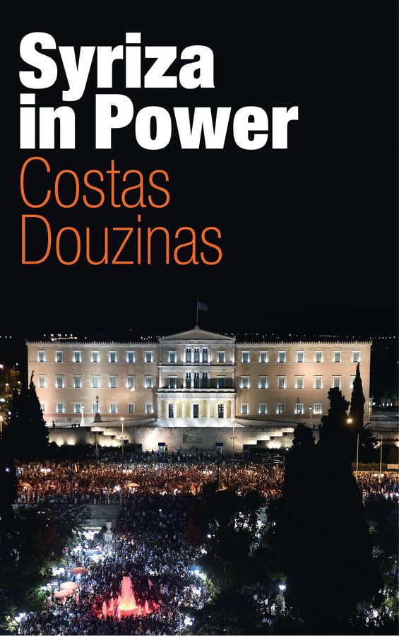 Syriza in Power: Reflections of an Accidental Politician [Paperback]