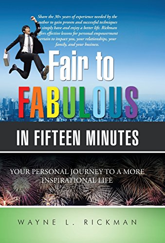 Fair To Fabulous In Fifteen Minutes Your Personal Journey To A More Inspiration [Hardcover]