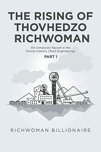 Rising of Thovhedzo Richoman  4th Dimension Racism in the Mining Industry (Roc [Paperback]