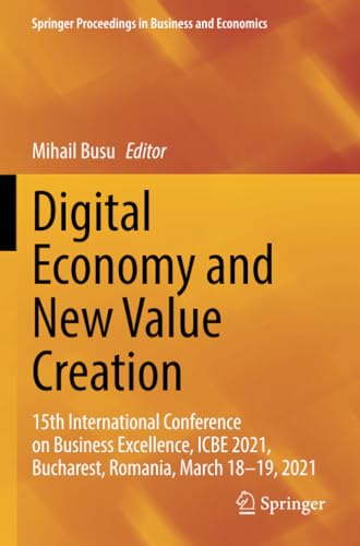 Digital Economy and New Value Creation: 15th International Conference on Busines [Paperback]