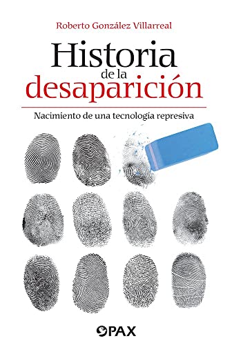 Historia de la desaparición [Paperback]