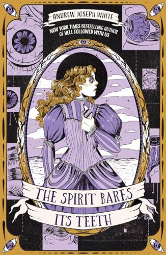 The Spirit Bares Its Teeth [Hardcover]