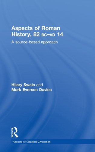 Aspects of Roman History 82BC}}}AD14 A Source-based Approach [Hardcover]