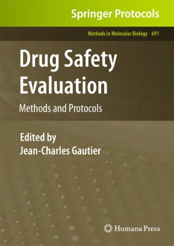 Drug Safety Evaluation: Methods and Protocols [Hardcover]