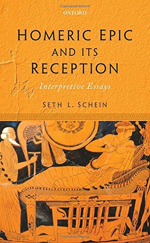 Homeric Epic and its Reception Interpretive Essays [Hardcover]