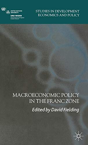 Macroeconomic Policy in the Franc Zone [Hardcover]