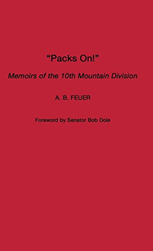 Packs On Memoirs Of The 10th Mountain Division [Hardcover]