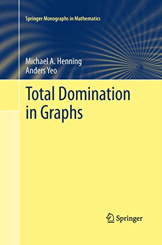 Total Domination in Graphs [Paperback]