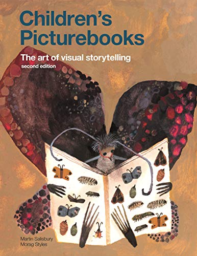 Children's Picturebooks: The Art of Visual St