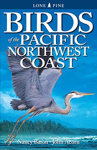 Birds of the Pacific Northest Coast [Paperback]