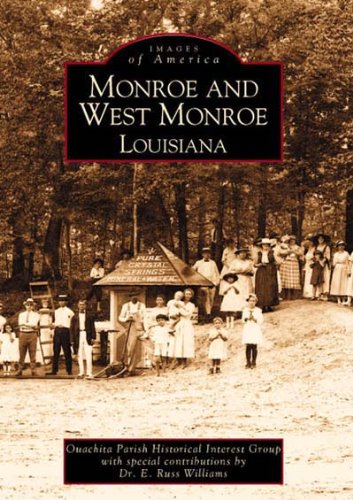 Monroe and West Monroe, Louisiana [Paperback]