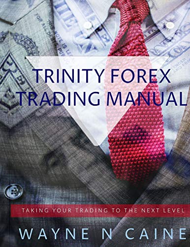 Trinity Forex Education Manual [Paperback]