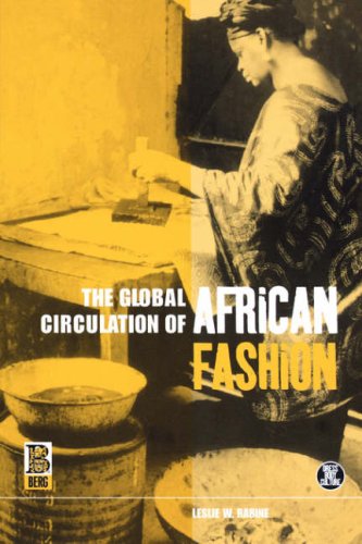 The Global Circulation of African Fashion [Paperback]