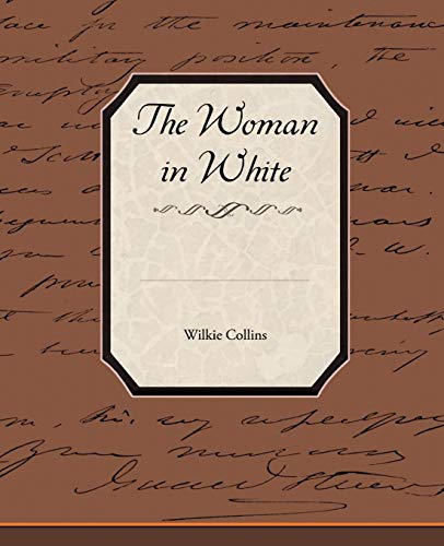 The Woman In White [Paperback]