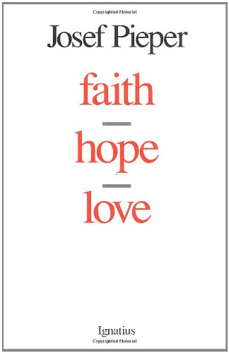 Faith, Hope, Love [Paperback]