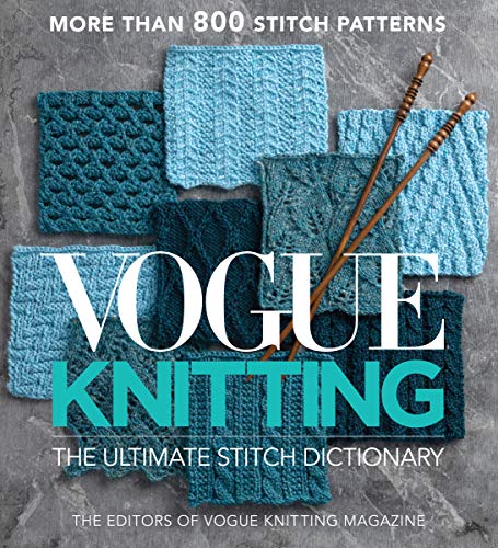 Vogue® Knitting The Ultimate Stitch Dictionary [Hardcover]