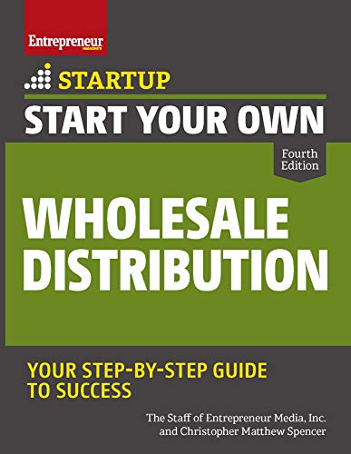 Start Your Own Wholesale Distribution Business [Paperback]