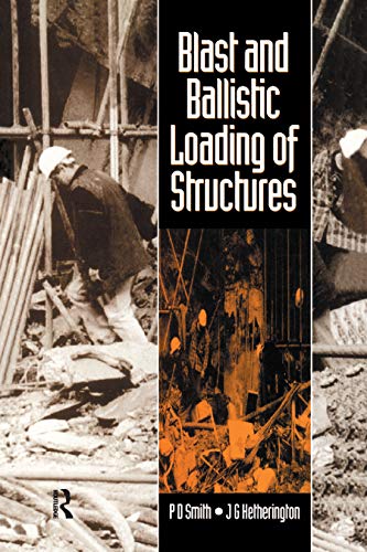 Blast and Ballistic Loading of Structures [Paperback]