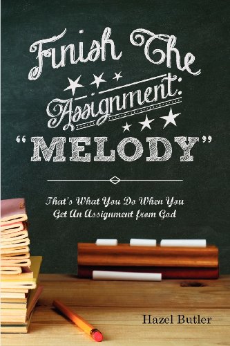 Finish The Assignment Melody [Paperback]