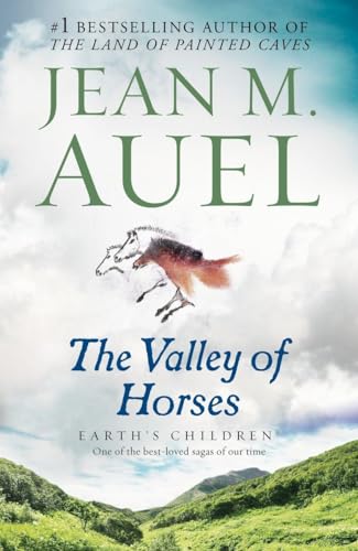 The Valley of Horses: Earth's Children, Book Two [Paperback]