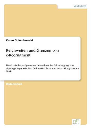 Reicheiten und Grenzen Von E-Recruitment [Paperback]