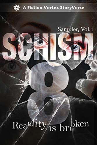 Schism 8 Sampler, Volume 1 [Paperback]