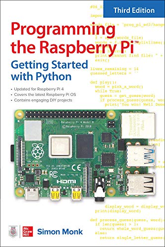 Programming the Raspberry Pi, Third Edition: Getting Started with Python: Gettin [Paperback]