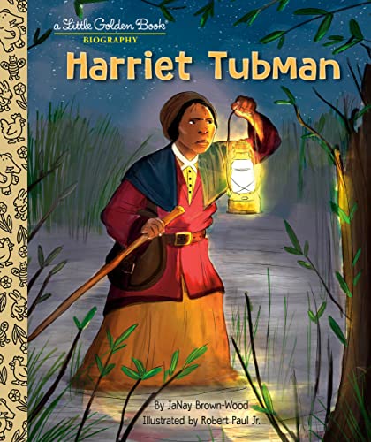 Harriet Tubman: A Little Golden Book Biograph