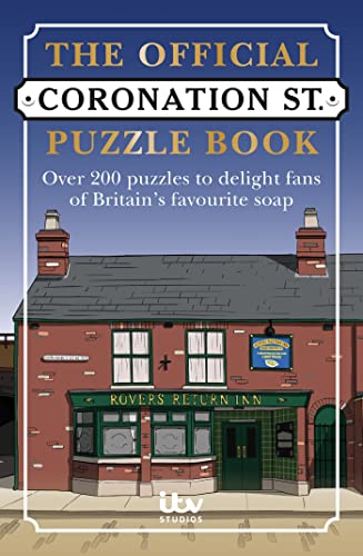 The Official Coronation Street Puzzle Book: Over 200 puzzles to delight fans of  [Paperback]