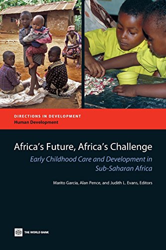 Africa's Future, Africa's Challenge Early Childhood Care and Development in Sub [Paperback]