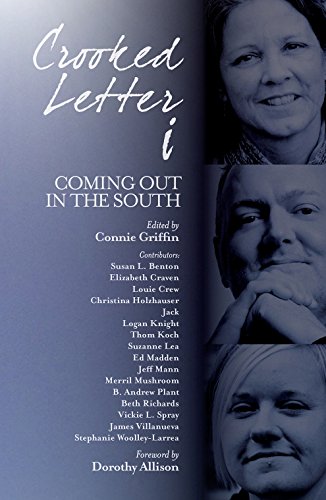 Crooked Letter i: Coming Out in the South [Paperback]