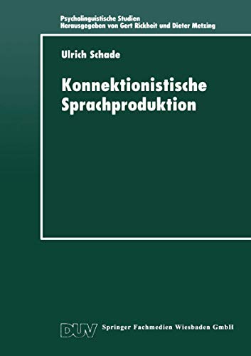 Konnektionistische Sprachproduktion [Paperback]