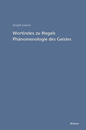 Wortindex Zu Hegels Phanomenologie Des Geistes (german Edition) [Paperback]