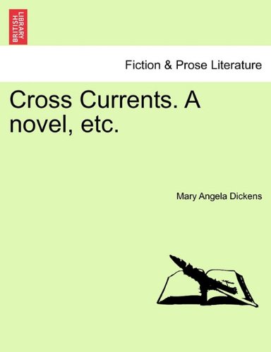 Cross Currents a Novel, Etc [Paperback]