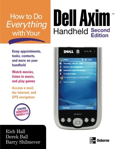 Ho To Do Everything With Your Dell Axim Handheld, Second Edition [Paperback]