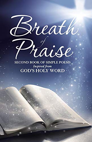 Breath Of Praise [Paperback]