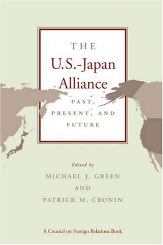 The U.S.-Japan Alliance  Past, Present, And Future [Paperback]