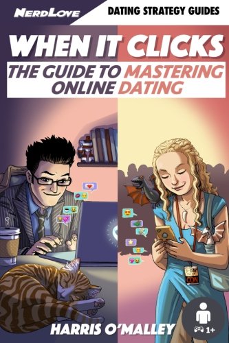 When It Clicks The Guide To Mastering Online Dating [Paperback]