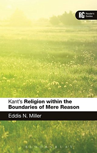 Kant's 'Religion ithin the Boundaries of Mere Reason' A Reader's Guide [Hardcover]