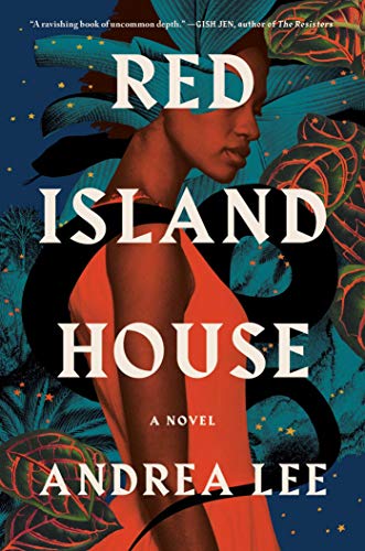 Red Island House: A Novel [Hardcover]