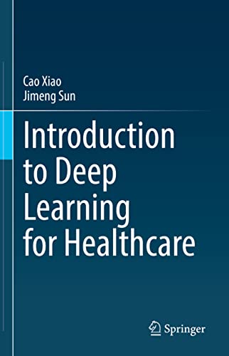 Introduction to Deep Learning for Healthcare [Hardcover]